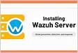 Install and Configure Wazuh Manager on Ubuntu 22.0